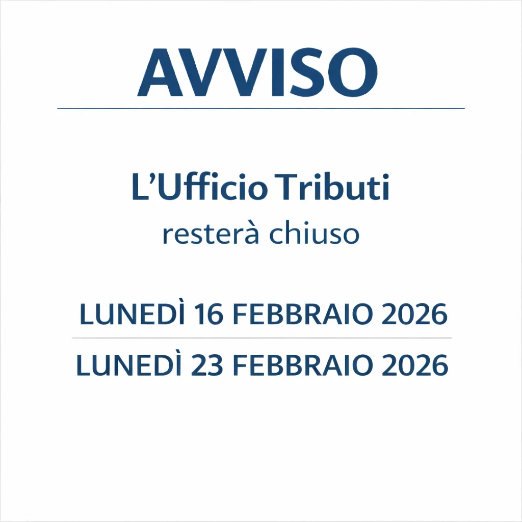 Chiusura Ufficio Tributi – lunedì 16 e lunedì 23 febbraio